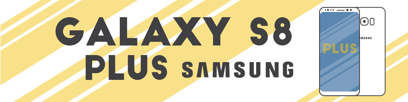 Galaxy S8 Plus